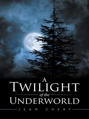 cover image of A Twilight of the Underworld